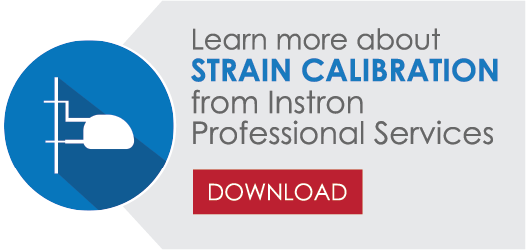 Learn more about strain calibration from Instron professional services