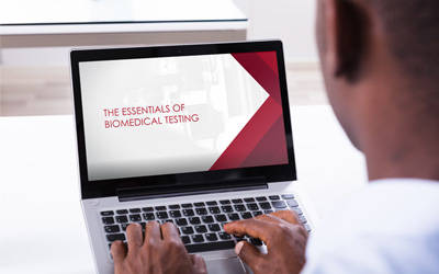 The Essentials of Biomedical Testing eLearning Course