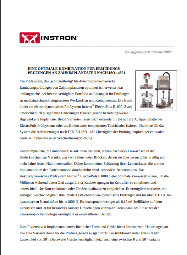 An Ideal Combination for Fatigue Testing of Dental Implants to ISO 14801