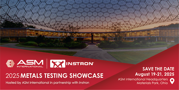 Register Now for the 2025 Metals Testing Showcase